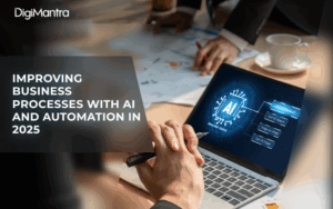 Improving Business Processes with AI and Automation in 2025